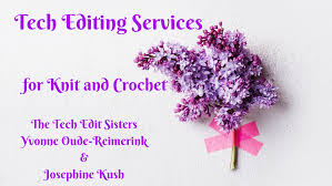TECHNICAL EDITING SERVICES for KNIT and CROCHET DESIGNERS Services provided by Yvonne Oude Reimerink & Josephine Kush